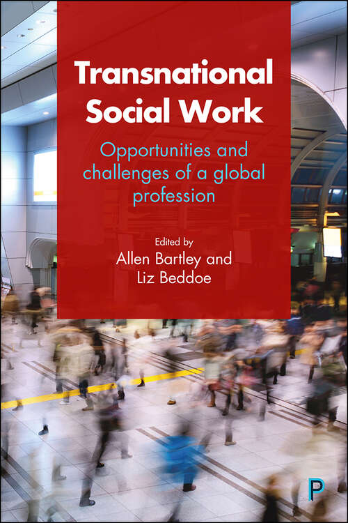 Book cover of Transnational Social Work: Opportunities and Challenges of a Global Profession (First Edition)