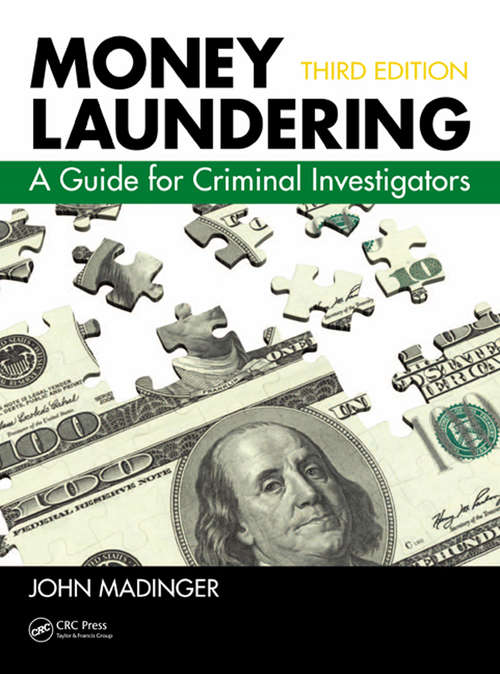 Book cover of Money Laundering: A Guide for Criminal Investigators, Third Edition