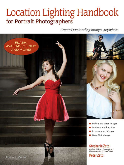 Book cover of Location Lighting Handbook For Portrait Photographers: Create Outstanding Images Anywhere