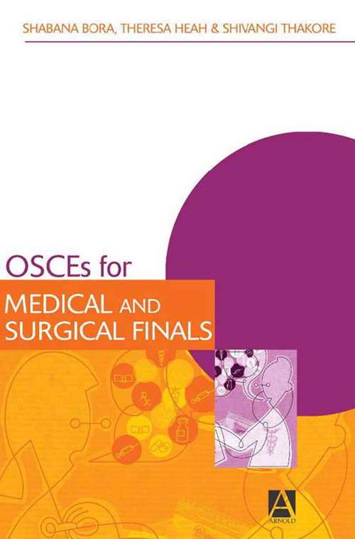 Book cover of OSCEs for Medical and Surgical Finals