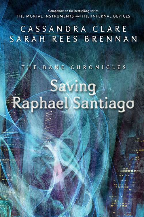 Book cover of Saving Raphael Santiago