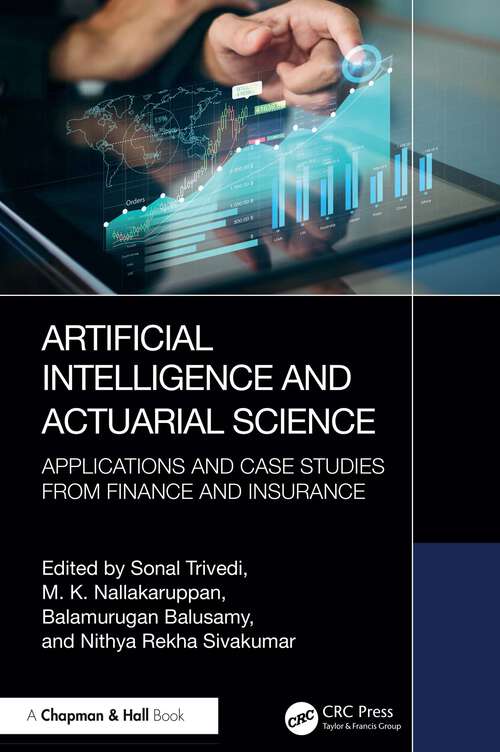 Book cover of Artificial Intelligence and Actuarial Science: Applications and Case Studies from Finance and Insurance (1)