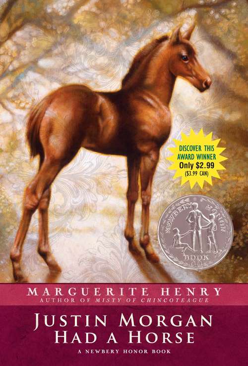 Book cover of Justin Morgan Had a Horse