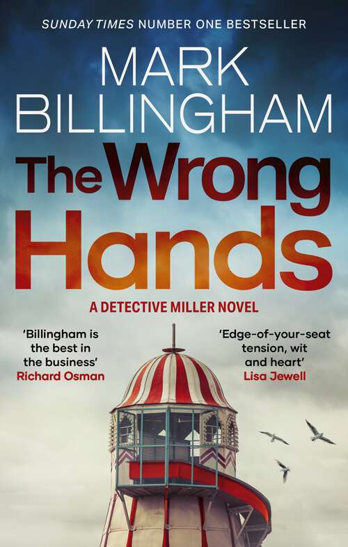 Book cover of The Wrong Hands: The new intriguing, unique and completely unpredictable Detective Miller mystery (Detective Miller)