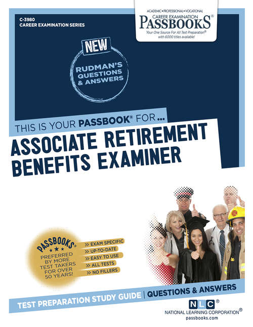 Book cover of Associate Retirement Benefits Examiner: Passbooks Study Guide (Career Examination Series)