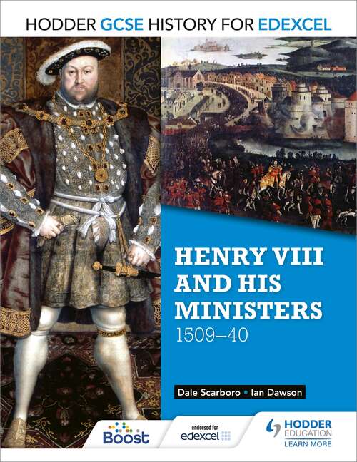 Book cover of Hodder GCSE History for Edexcel: Henry VIII and his ministers, 1509–40