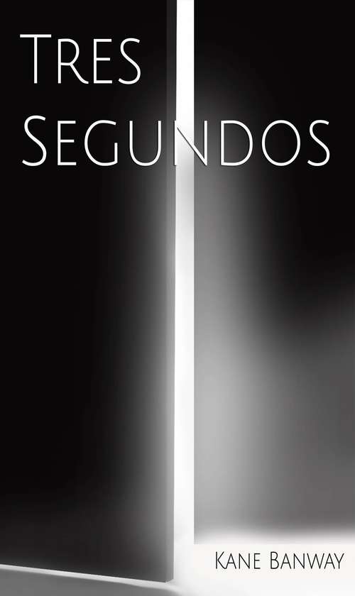 Book cover of Tres segundos