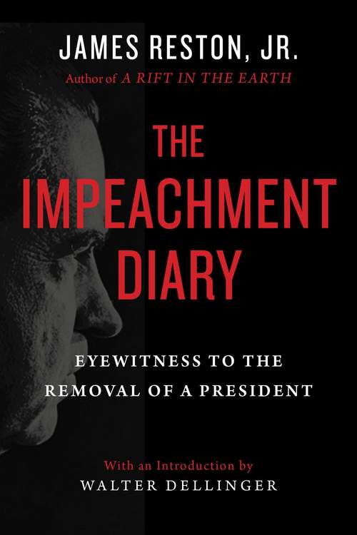 Book cover of The Impeachment Diary: Eyewitness to the Removal of a President