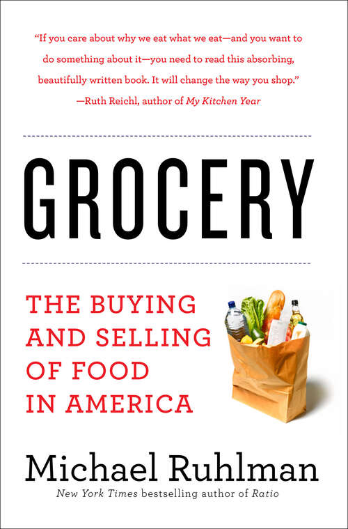 Book cover of Grocery: The Buying and Selling of Food in America