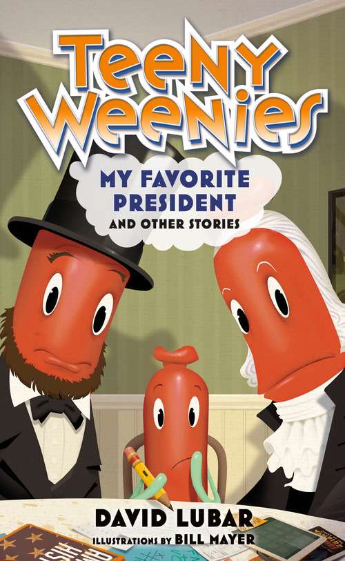Book cover of Teeny Weenies: And Other Stories (Teeny Weenies #4)