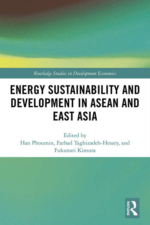 Book cover of Energy Sustainability and Development in ASEAN and East Asia (Routledge Studies in Development Economics)