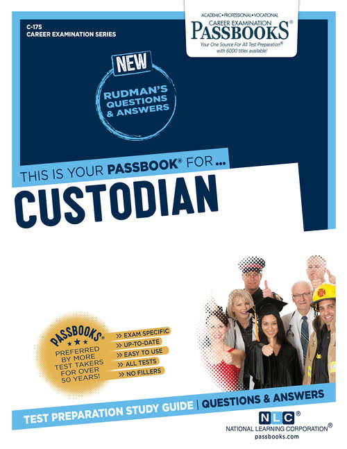 Book cover of Custodian: Passbooks Study Guide (Career Examination Series: C-175)