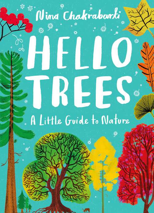 Book cover of Hello Trees (Little Guides to Nature #1)