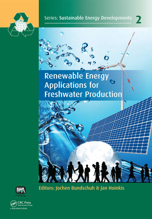 Book cover of Renewable Energy Applications for Freshwater Production (1) (Sustainable Energy Developments)