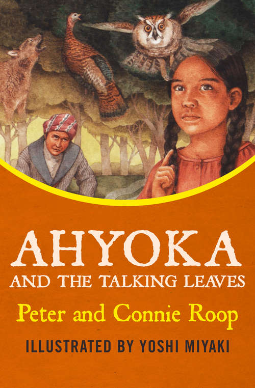 Book cover of Ahyoka and the Talking Leaves (Digital Original)