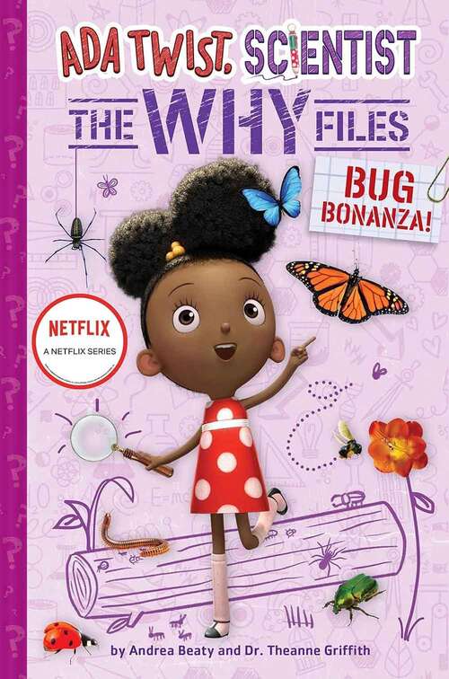 Book cover of Bug Bonanza! (Ada Twist, Scientist: Why Files #4) (Questioneers)