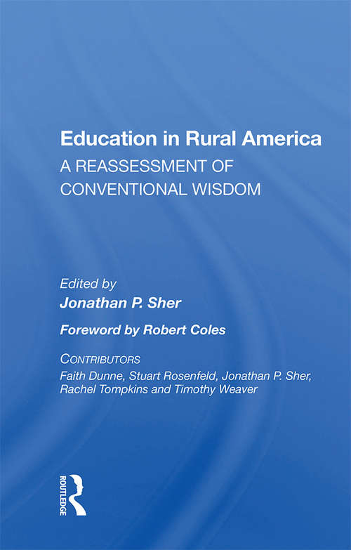 Book cover of Education In Rural America: A Reassessment Of Conventional Wisdom
