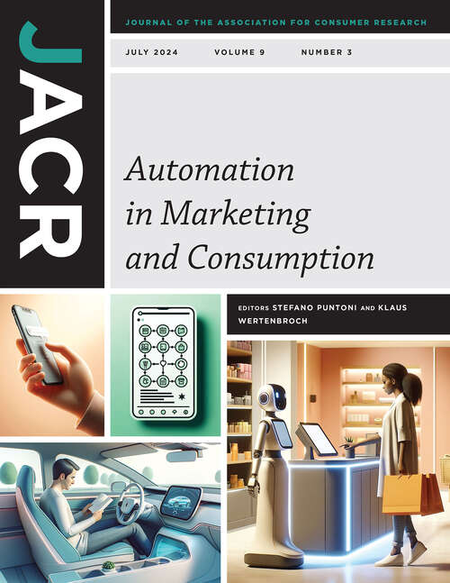 Book cover of Journal of the Association for Consumer Research, volume 9 number 3 (July 2024)