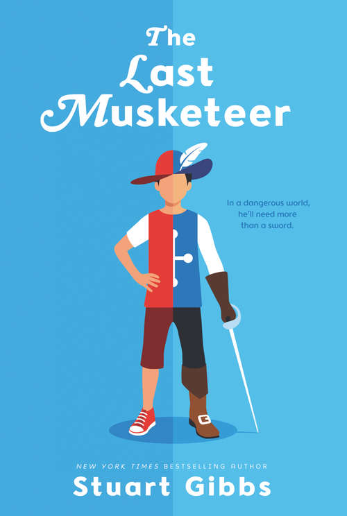 Book cover of The Last Musketeer (Last Musketeer #1)