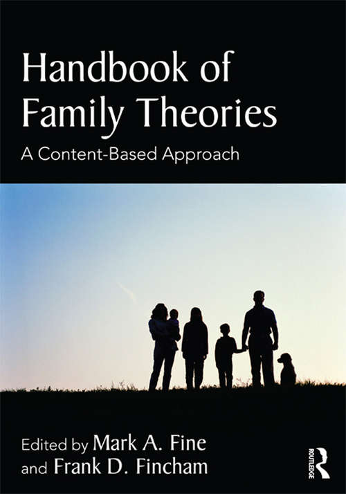 Book cover of Handbook of Family Theories: A Content-Based Approach
