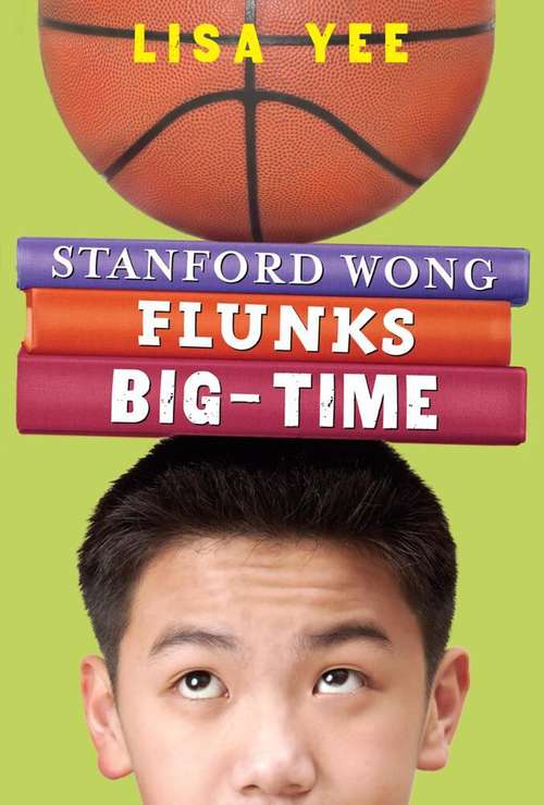 Book cover of Stanford Wong Flunks Big-Time