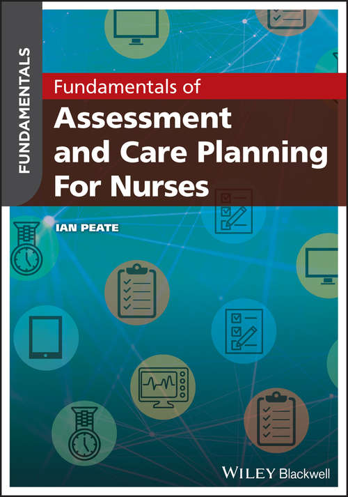 Book cover of Fundamentals of Assessment and Care Planning for Nurses (Fundamentals)