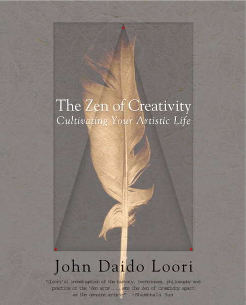 Book cover of The Zen of Creativity