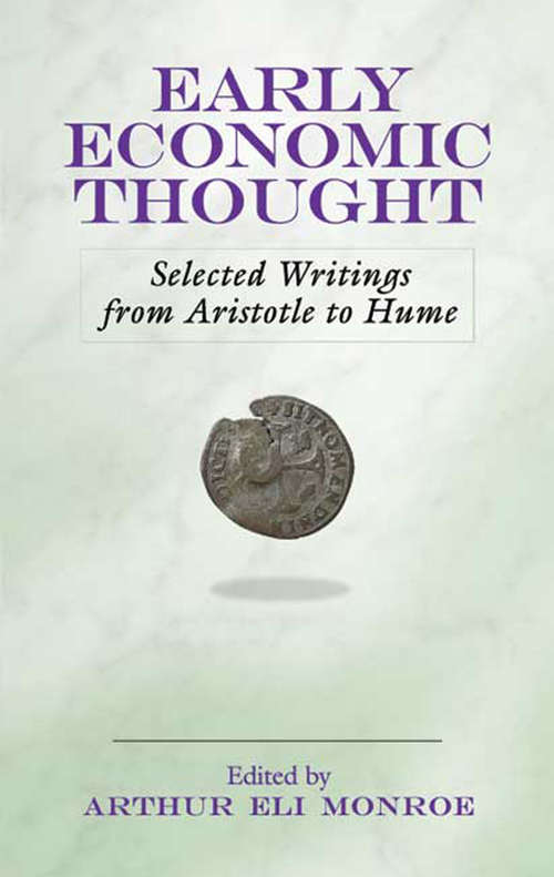 Book cover of Early Economic Thought: Selected Writings from Aristotle to Hume