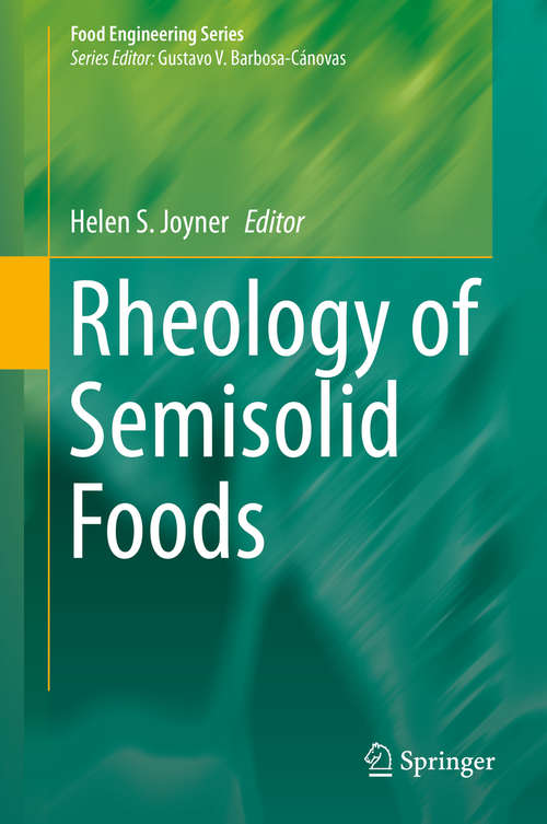 Book cover of Rheology of Semisolid Foods (1st ed. 2019) (Food Engineering Series)