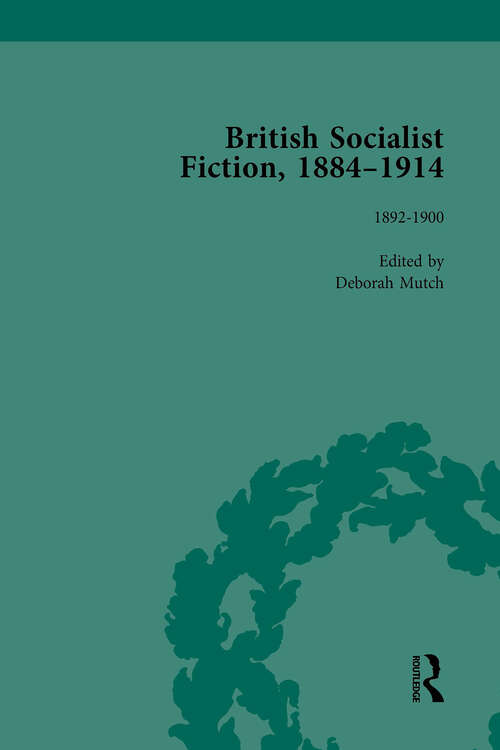 Book cover of British Socialist Fiction, 1884-1914, Volume 2