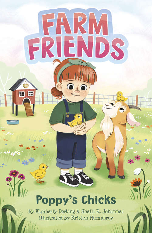 Book cover of Poppy's Chicks (Farm Friends Ser.)