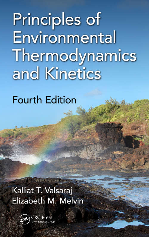 Book cover of Principles of Environmental Thermodynamics and Kinetics, Fourth Edition