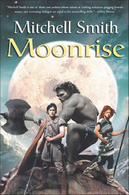 Book cover of Moonrise: Book Three of the Snowfall Trilogy (Snowfall Ser. #3)