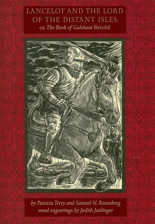 Book cover of Lancelot and the Lord of the Distant Isles: Or, the Book of Galehaut Retold