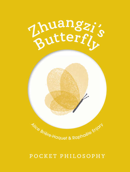 Book cover of Pocket Philosophy: Zhuangzi's Butterfly