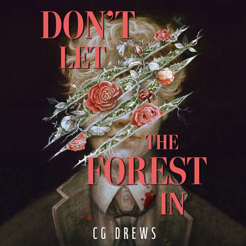 Book cover of Don't Let The Forest In