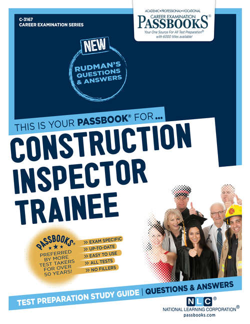 Book cover of Construction Inspector Trainee: Passbooks Study Guide (Career Examination Series)