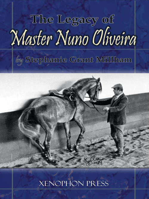 Book cover of The Legacy of Master Nuno Oliveira