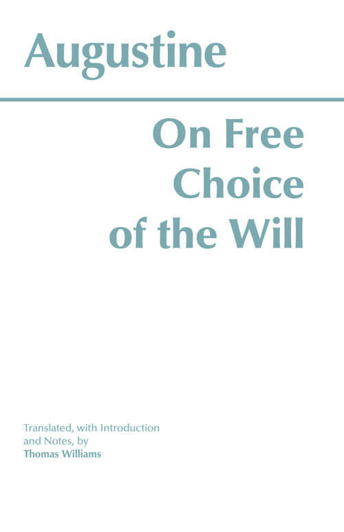 Book cover of On Free Choice of the Will