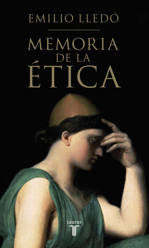 Book cover of Memoria de la ética: Una reflexión sobre los orígenes de la «theoría» moral en Aristóteles