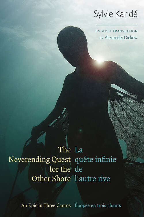 Book cover of The Neverending Quest for the Other Shore: An Epic in Three Cantos (Wesleyan Poetry Series)