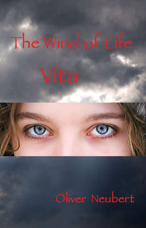 Book cover of The Wind of Life: Vita