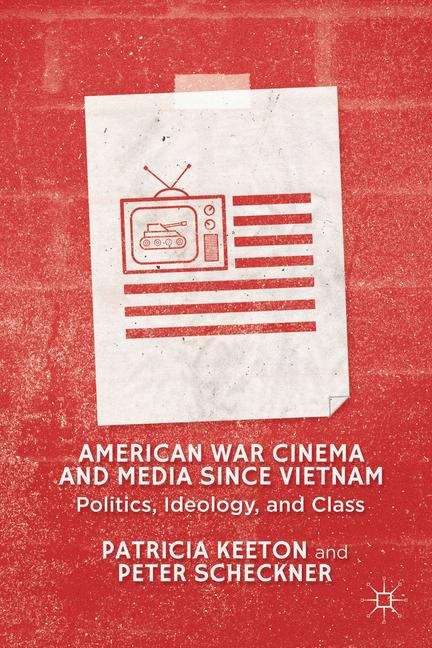 Book cover of American War Cinema and Media since Vietnam