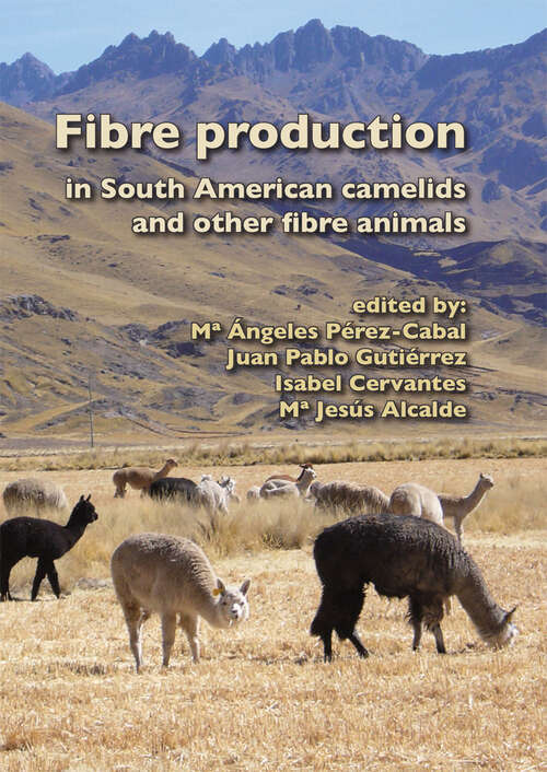 Book cover of Fibre production in South American camelids and other fibre animals