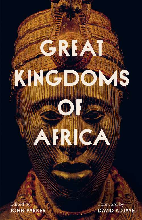 Book cover of Great Kingdoms of Africa
