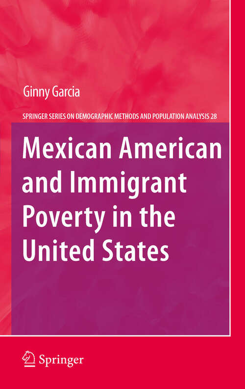 Book cover of Mexican American and Immigrant Poverty in the United States