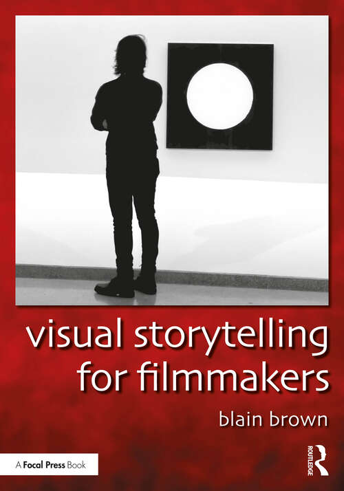 Book cover of Visual Storytelling for Filmmakers