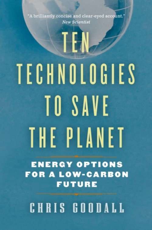 Book cover of Ten Technologies to Save the Planet