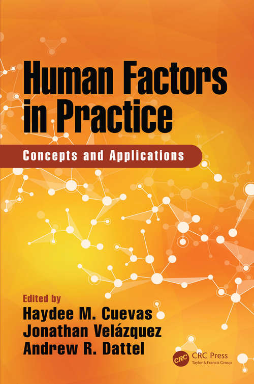 Book cover of Human Factors in Practice: Concepts and Applications