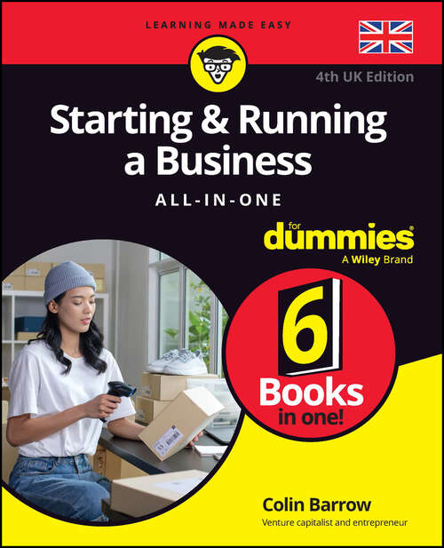 Book cover of Starting & Running a Business All-in-One For Dummies (4th Edition (UK))